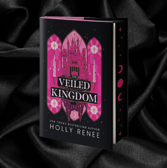 [INDIE BOOKSTORE EXCLUSIVE PRE-ORDER] The Veiled Kingdom by Holly Renee [Signed-Special Edition]