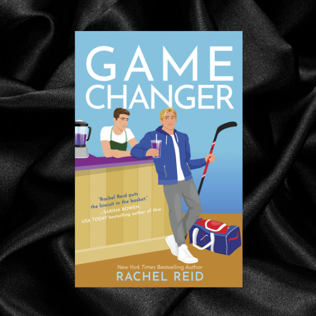 [PRE-ORDER] Game Changer (Game Changers #1) by Rachel Reid