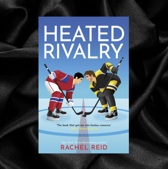 [PRE-ORDER] Heated Rivalry (Game Changers #2) by Rachel Reid
