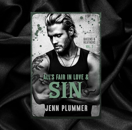 [PRE-ORDER] All's Fair in Love & Sin (Queens & Heathens Vol 2) by Jenn Plummer [Signed]