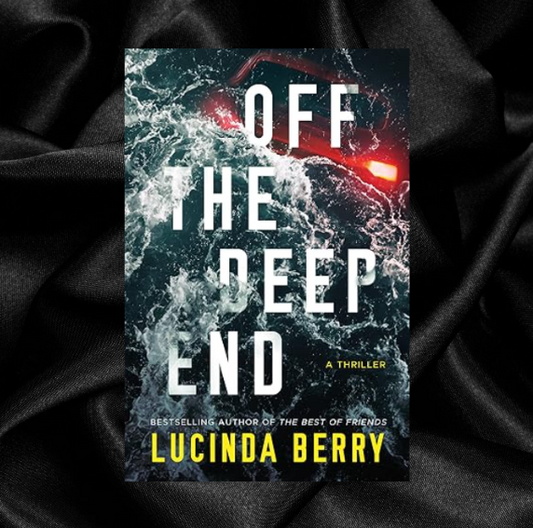 Off The Deep End by Lucinda Berry