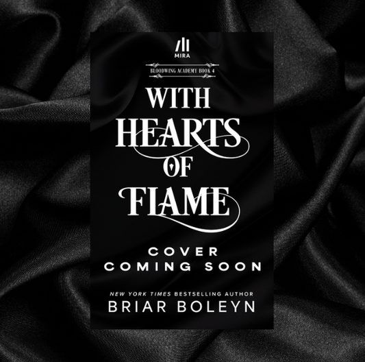 [PRE-ORDER] With Hearts of Flame (Bloodwing Academy #4) by Briar Boleyn [Deluxe Limited Edition]