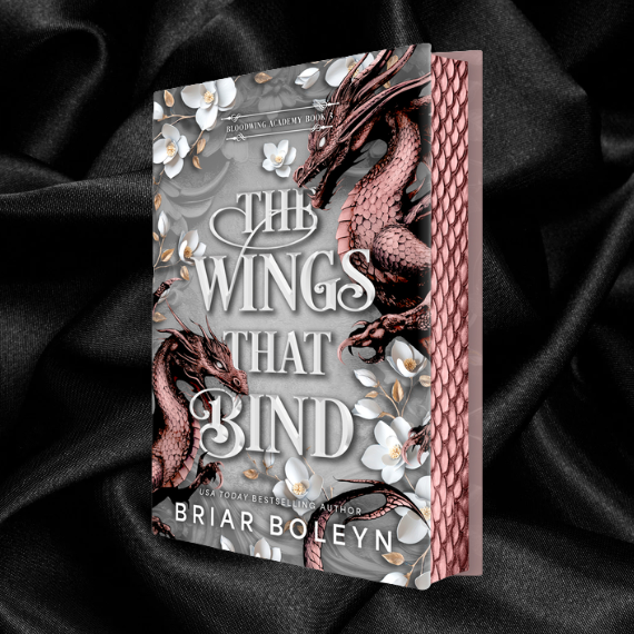The Wings That Bind (Bloodwing Academy #3) by Briar Boleyn [Deluxe Limited Edition]
