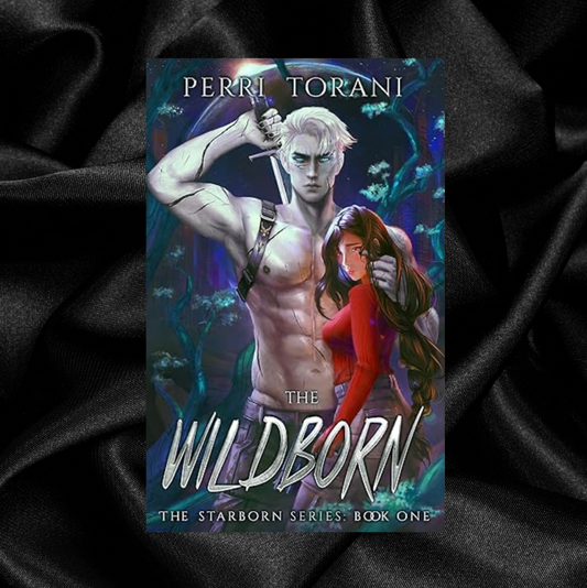 [PRE-ORDER CAMPAIGN] The Wildborn (The Starborn Series Book 1) by Perri Torani [Signed + Swag]