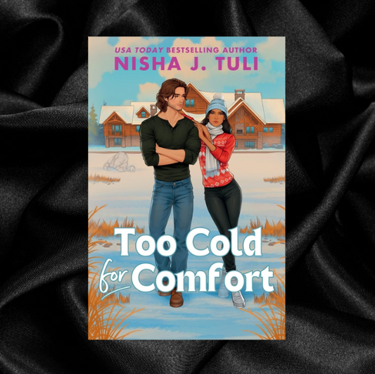 [PRE-ORDER] Too Cold for Comfort by Nisha J. Tuli