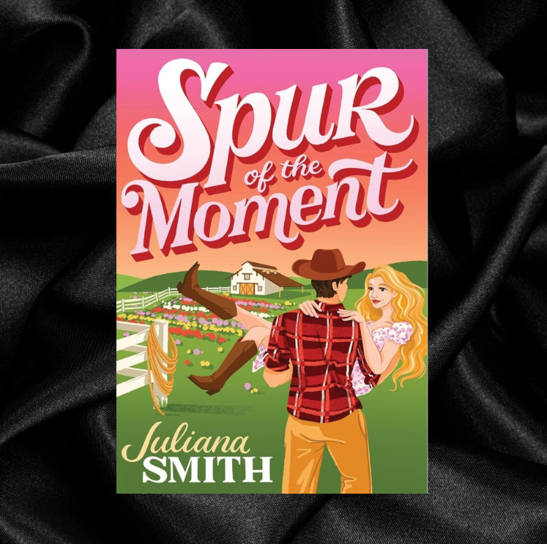 Spur of the Moment (Willow Creek, 1) by Juliana Smith [Art Print Included]