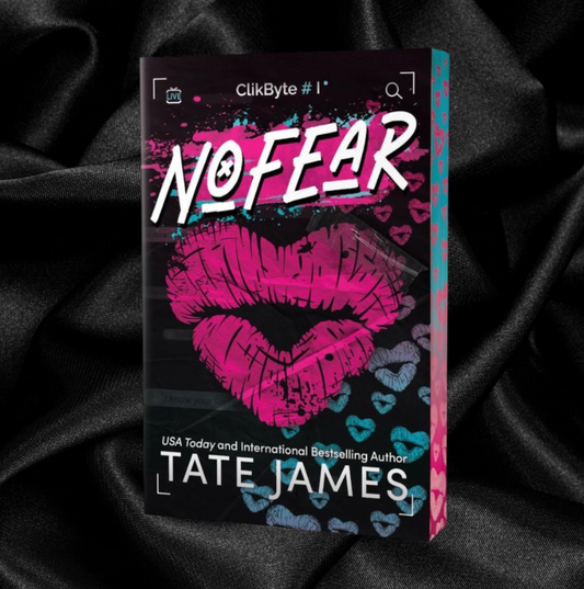 NoFear (ClikByte Book 1) by Tate James [Deluxe Limited Edition]