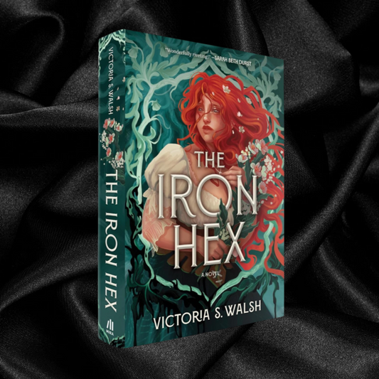 [PRE-ORDER INCENTIVE] The Iron Hex by Victoria S. Walsh [Signed Bookplate]