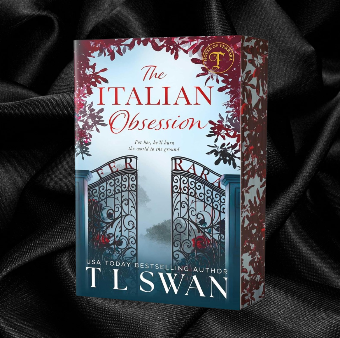 [PRE-ORDER CAMPAIGN] The Italian Obsession (House of Ferrara) by T L Swan [Signed Bookplate + Swag]