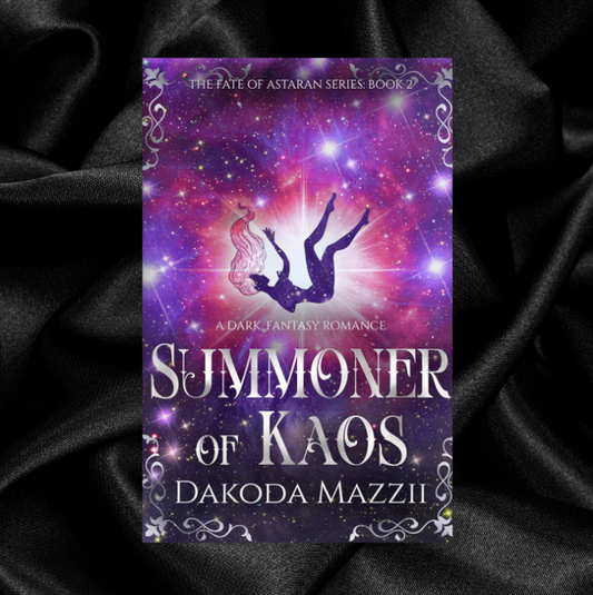 [PRE-ORDER CAMPAIGN] Summoner Of Kaos (The Fate of Astaran Series Book 2) by Dakoda Mazzii [Signed + Swag]