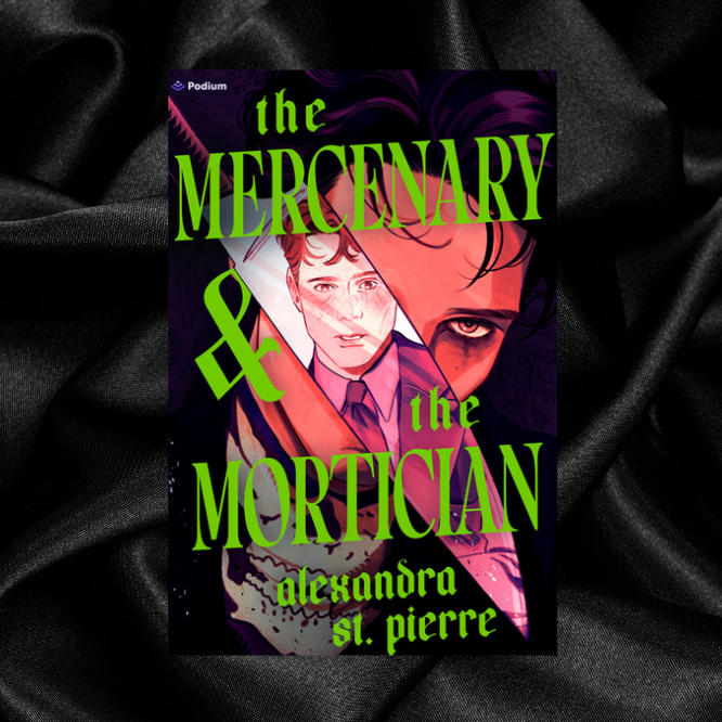 [PRE-ORDER CAMPAIGN] The Mercenary & the Mortician: A Dark Paranormal MM Romance by Alexandra St. Pierre [Art Print]