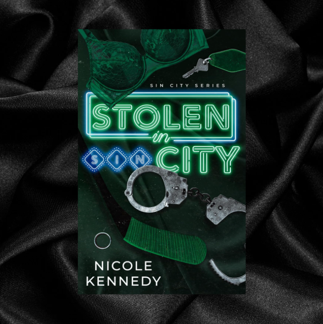 [PRE-ORDER CAMPAIGN] Stolen in Sin City (Sin City Series Book 2) by Nicole Kennedy [Signed + Swag]