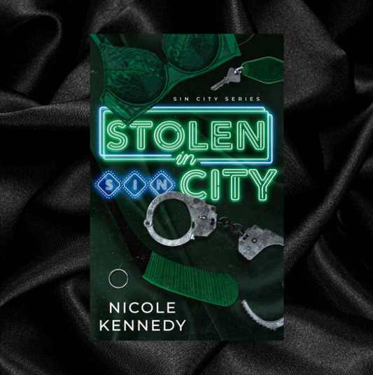 [PRE-ORDER CAMPAIGN] Stolen in Sin City (Sin City Series Book 2) by Nicole Kennedy [Signed + Swag]