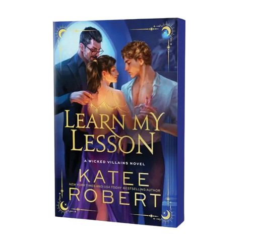 [PRE-ORDER] Learn My Lesson (Wicked Villains, 2) by Katee Robert [Deluxe Edition]