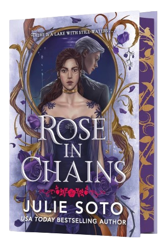 [PRE-ORDER] Rose in Chains by Julie Soto [Deluxe Limited Edition]