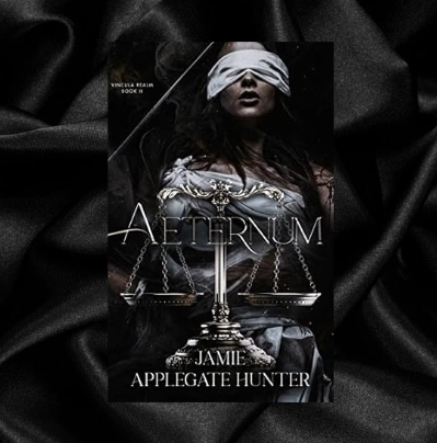 Aeternum (Vincula Realm Book 2) by Jamie Applegate Hunter [Signed]