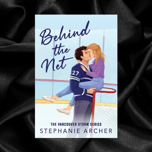 Behind the Net (Vancouver Storm #1) by Stephanie Archer