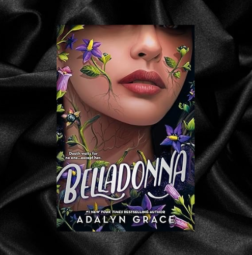 Belladonna (Belladonna Series Book 1) by Adalyn Grace
