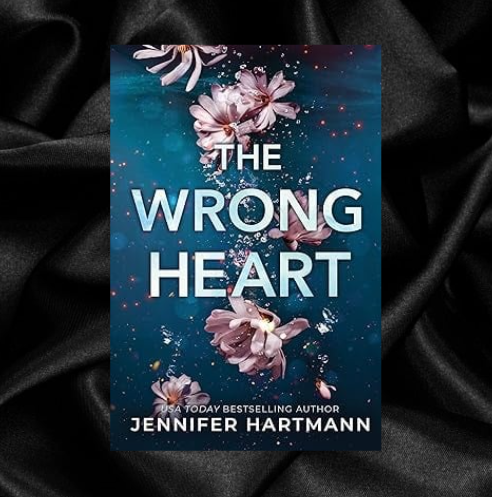 The Wrong Heart by Jennifer Hartmann