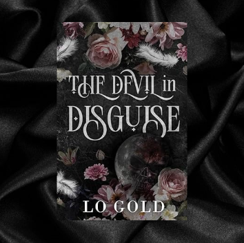 [PRE-ORDER INCENTIVE] The Devil in Disguise by LO Gold [Signed + Swag]