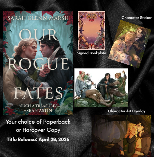 [PRE-ORDER CAMPAIGN] Our Rogue Fates by Sarah Glenn Marsh
