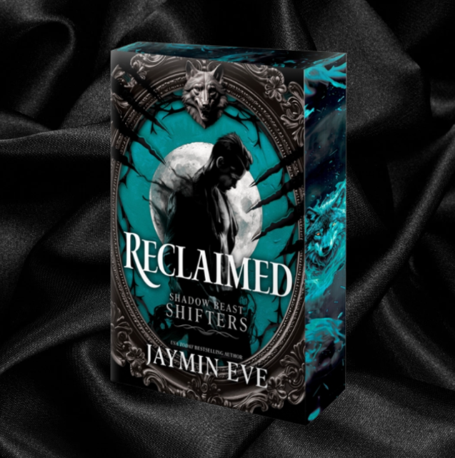 [PRE-ORDER] Reclaimed (Shadow Beast Shifters #2) by Jaymin Eve [Deluxe Edition]
