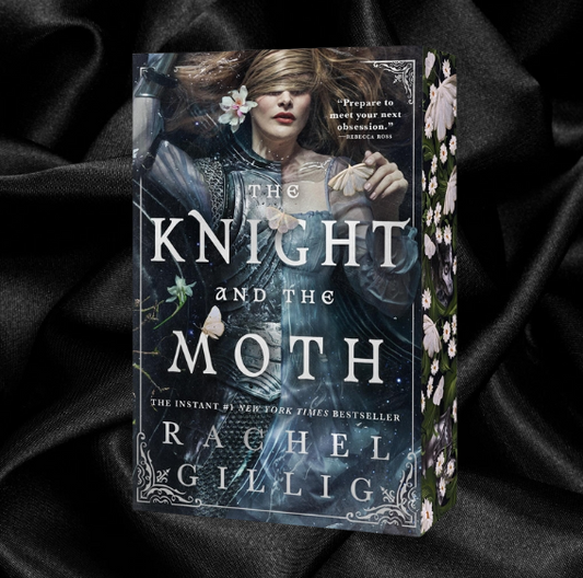 The Knight and The Moth (The Stonewater Kingdom, 1) by Rachel Gillig [Deluxe Limited Edition]