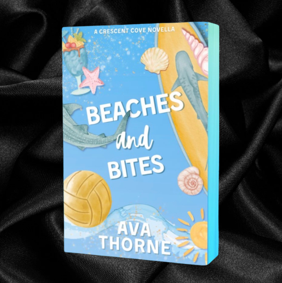 [PRE-ORDER CAMPAIGN] Beaches and Bites by Ava Thorne [Signed Bookplate + Swag]