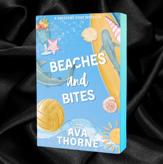[PRE-ORDER CAMPAIGN] Beaches and Bites by Ava Thorne [Signed Bookplate + Swag]
