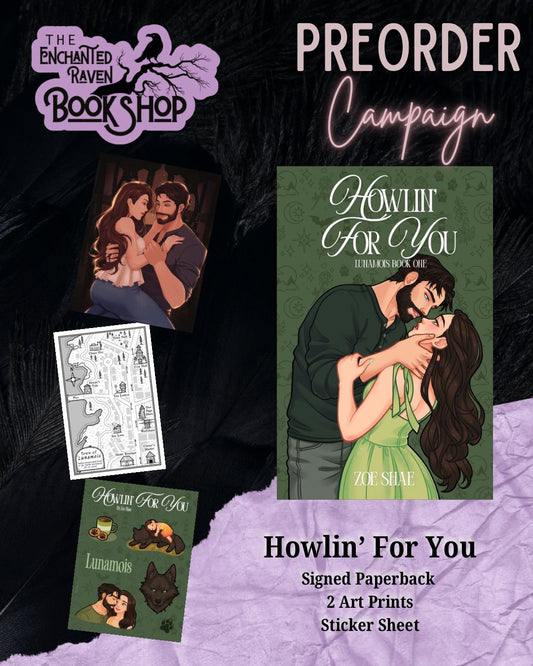 [PRE-ORDER CAMPAIGN] Howlin' For You by Zoe Shae [Signed + Swag]