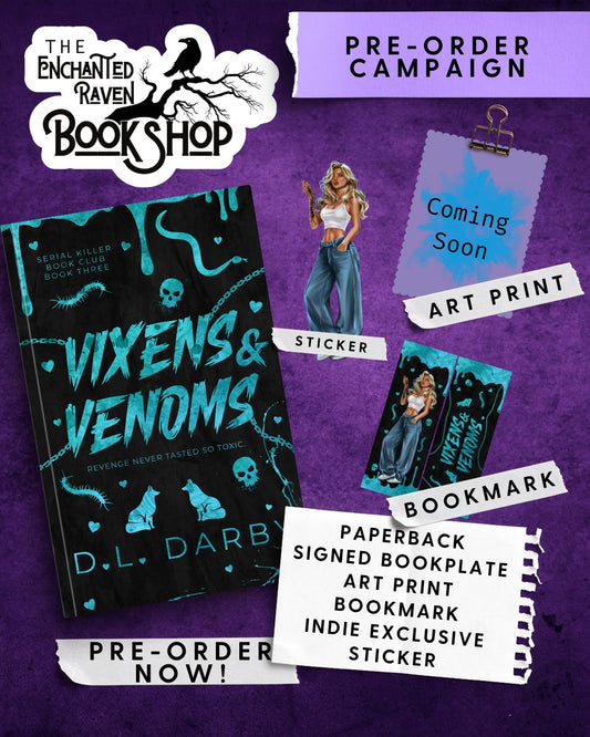 [PRE-ORDER CAMPAIGN] Vixens & Venoms: A Serial Killer Book Club Novel 3 by D.L. Darby [Signed Bookplate + Swag]