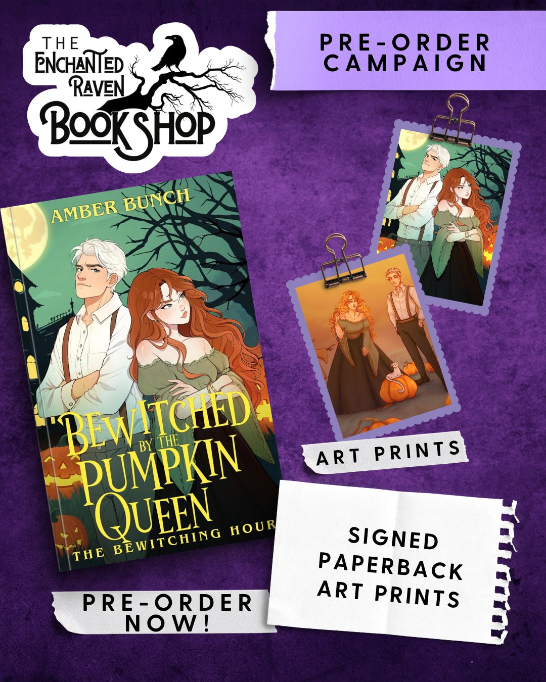 [PRE-ORDER INCENTIVE] Bewitched by the Pumpkin Queen (The Bewitching Hour) by Amber Bunch [Signed +Swag]