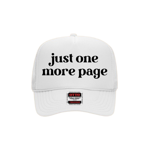 Just One More Page Trucker Hat