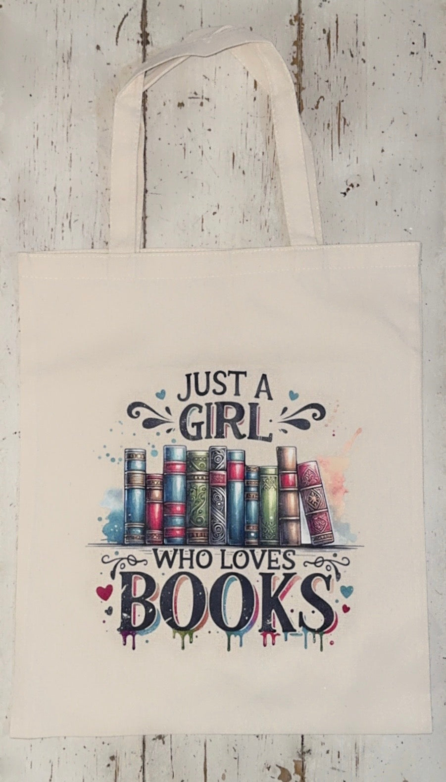 Just A Girl Who Loves Books Tote Bag