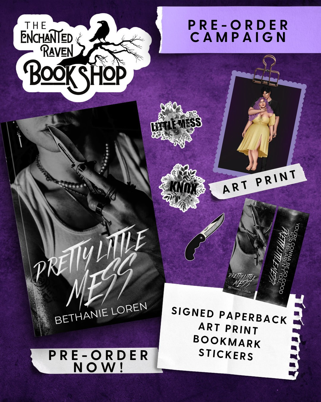 [PRE-ORDER CAMPAIGN] Pretty Little Mess by Bethanie Loren [Signed + Swag]