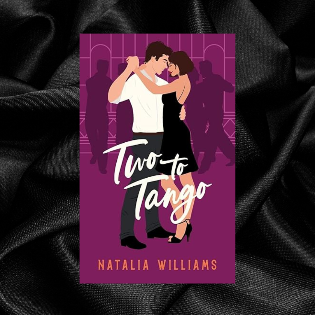 Two to Tango by Natalia Williams [Signed]